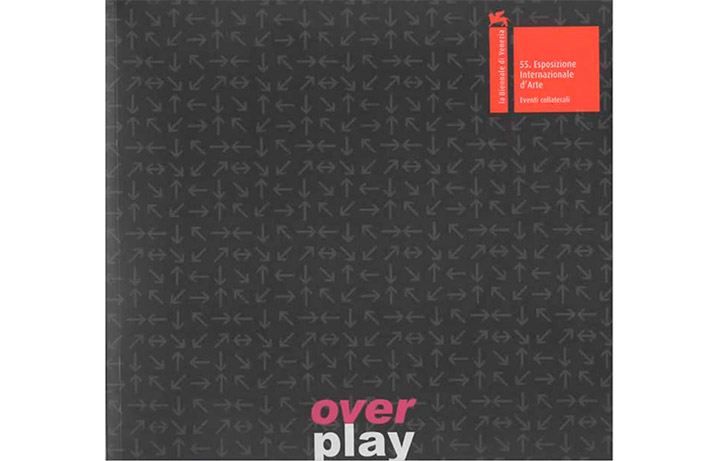 55 esposizione Internazionale d'arte - Over Play